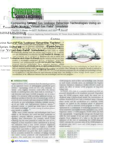 Article pubs.acs.org/est Comparing Natural Gas Leakage Detection Technologies Using an Open-Source “Virtual Gas Field” Simulator Chandler E. Kemp, Arvind P. Ravikumar, and Adam R. Brandt*