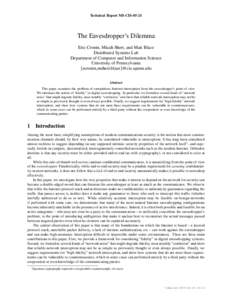 Technical Report MS-CIS[removed]The Eavesdropper’s Dilemma Eric Cronin, Micah Sherr, and Matt Blaze Distributed Systems Lab Department of Computer and Information Science
