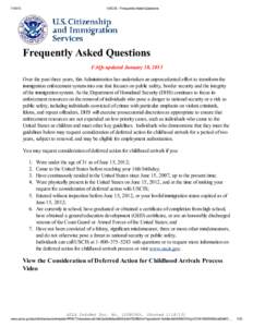 USCIS - Frequently Asked Questions[removed]Frequently Asked Questions FAQs updated January 18, 2013