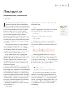 C l e v e ’s C o r n e r  Floating points IEEE Standard unifies arithmetic model by Cleve Moler
