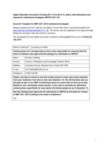 Higher Education Innovation Fundingto: policy, final allocations and request for institutional strategies (HEFCEAnnex B: Template for HEIFinstitutional strategies Please complete thi