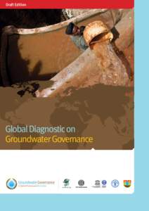 Draft Edition  Global Diagnostic on Groundwater Governance  A Global Framework for Action