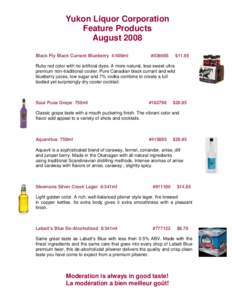 Yukon Liquor Corporation Feature Products August 2008 Black Fly Black Currant Blueberry 4/400ml  #036665