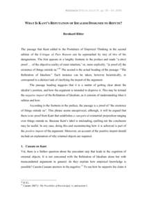 Abstracta SPECIAL ISSUE IV, pp. 58 – 84, 2009  WHAT IS KANT’S REFUTATION OF IDEALISM DESIGNED TO REFUTE? Bernhard Ritter  The passage that Kant added to the Postulates of Empirical Thinking in the second