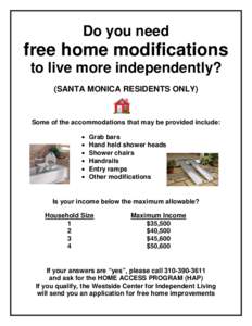 Do you need  free home modifications to live more independently? (SANTA MONICA RESIDENTS ONLY)