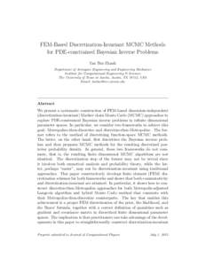 FEM-Based Discretization-Invariant MCMC Methods for PDE-constrained Bayesian Inverse Problems Tan Bui-Thanh Department of Aerospace Engineering and Engineering Mechanics Institute for Computational Engineering & Sciences