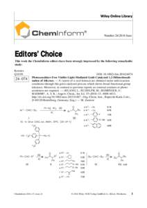 NumberJune  Editors’ Choice This week the ChemInform editors have been strongly impressed by the following remarkable study: Ketones