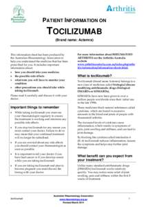 PATIENT INFORMATION ON  TOCILIZUMAB (Brand name: Actemra)  This information sheet has been produced by