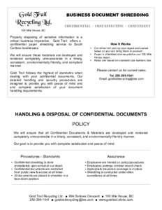Gold Trail Recycling Ltd. BUSINESS DOCUMENT SHREDDING Confidential - Cost-Effective - Convenient