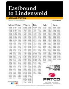 Eastbound to Lindenwold ASHLAND STATION 3 Minutes to Lindenwold Station  Effective[removed]