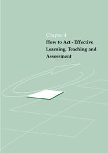• The suggested actions of this chapter are written for the reference of all those who help students develop independent learning in KLAs, and achieve other learning goals in different contexts. Learning, teaching and