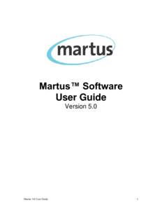 Martus™ Software User Guide Version 5.0 Martus 5.0 User Guide
