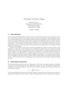 The Work of C´edric Villani Horng-Tzer Yau Department of Mathematics,