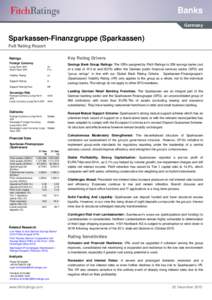 Banks Germany Sparkassen-Finanzgruppe (Sparkassen) Full Rating Report Key Rating Drivers
