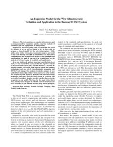 An Expressive Model for the Web Infrastructure: Deﬁnition and Application to the BrowserID SSO System Daniel Fett, Ralf Küsters, and Guido Schmitz University of Trier, Germany Email: {fett,kuesters,schmitzg}@uni-trier