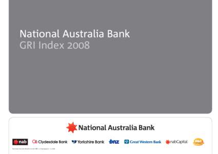 National Australia Bank GRI Index 2008 National Australia Bank Limited ABN11/08)  National Australia Bank GRI Index 2008