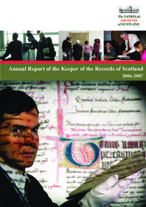 Annual Report of the Keeper of the Records of Scotland[removed] Annual Report of the Keeper of the Records of Scotland[removed]