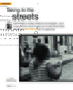 REPORTAGE FEATURE Taking to the  streets