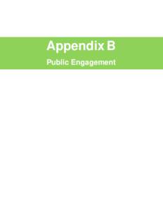 Appendix B Public Engagement MEMORANDUM  Date: