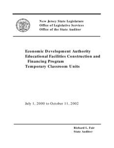 New Jersey State Legislature Office of Legislative Services Office of the State Auditor Economic Development Authority Educational Facilities Construction and