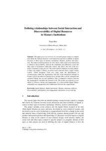 Defining relationships between Social Interaction and Discoverability of Digital Resources in Memory Institutions Õnne Mets University of Milano-Bicocca, Milan, Italy