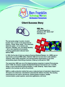 Client Success Story IQE, Inc. 119 Technology Drive Bethlehem, PAwww.iqep.com