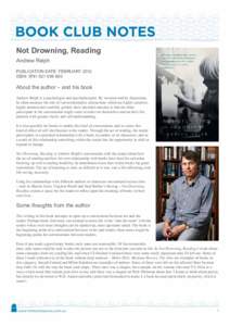 Not Drowning, Reading Andrew Relph PUBLICATION DATE: FEBRUARY 2012 ISBN: [removed]  About the author – and his book