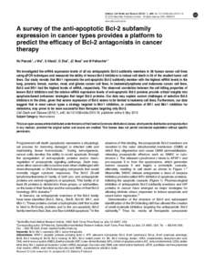 Citation: Cell Death and Disease[removed], e40; doi:[removed]cddis[removed] & 2010 Macmillan Publishers Limited All rights reserved[removed]www.nature.com/cddis  A survey of the anti-apoptotic Bcl-2 subfamily