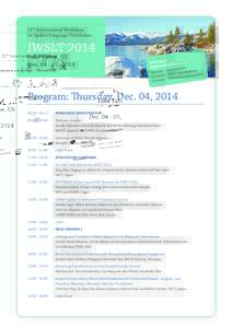 11th International Workshop on Spoken Language Translation IWSLT 2014 Lake Tahoe, US Dec, 2014