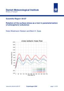 Danish Meteorological Institute Ministry of Transport Scientific ReportRotation of the surface stress as a tool in parameterization of atmospheric turbulence
