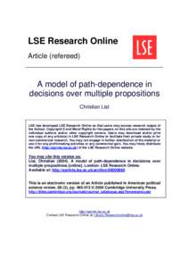 LSE Research Online Article (refereed) A model of path-dependence in decisions over multiple propositions Christian List