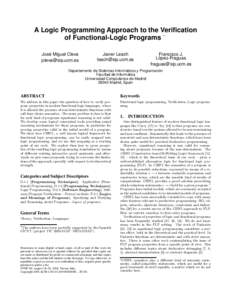 A Logic Programming Approach to the Verification ∗ of Functional-Logic Programs Jose´ Miguel Cleva 