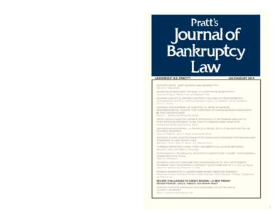 PC / Ivory Vellum Carnival 35x23 / 80 		 PRATT’S JOURNAL OF BANKRUPTCY LAW VOLUME 10 NUMBER 5 JULY/AUGUST 2014