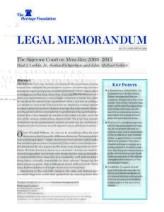 ﻿  LEGAL MEMORANDUM No. 171 | January 14, 2016  The Supreme Court on Mens Rea: 2008–2015