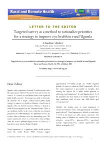 LETTER TO THE EDITOR  Targeted survey as a method to rationalize priorities for a strategy to improve eye health in rural Uganda A Hamilton1, S Richter2 1