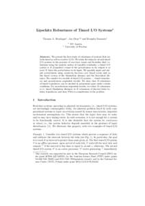 Lipschitz Robustness of Timed I/O Systems? Thomas A. Henzinger1 , Jan Otop1,2 and Roopsha Samanta1 1 2