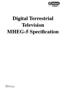 d mux GROUP Digital Terrestrial Television MHEG-5 SpeciÞcation