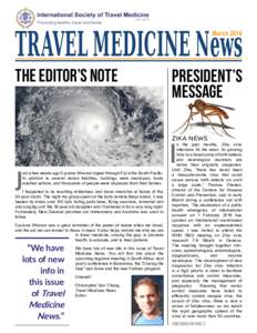 TRAVEL MEDICINE News March 2016 the Editor’s Note  President’s