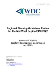 Western Development Commission Review of Mid-West RPGs – April 2009 Regional Planning Guidelines Review for the Mid-West Region