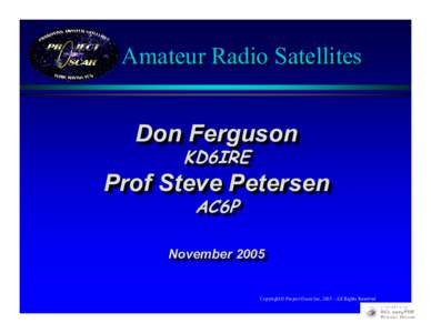 Amateur Amateur Radio Radio Satellites Satellites Don Don Ferguson