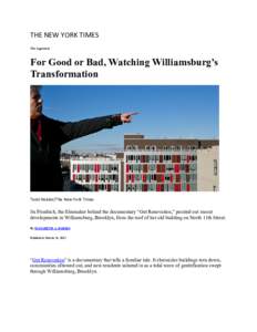 THE NEW YORK TIMES  The Appraisal For Good or Bad, Watching Williamsburg’s Transformation