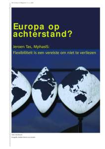 10 / Outsource Magazine / nrEuropa op achterstand? Jeroen Tas, MphasiS: Flexibiliteit is een vereiste om niet te verliezen