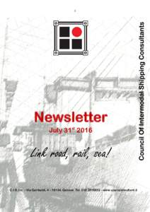 1  Newsletter July 31stLink road, rail, sea!