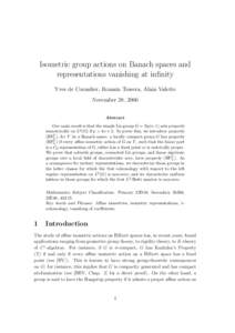 Isometric group actions on Banach spaces and representations vanishing at infinity Yves de Cornulier, Romain Tessera, Alain Valette November 28, 2006 Abstract Our main result is that the simple Lie group G = Sp(n, 1) act