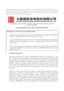 Hong Kong Exchanges and Clearing Limited and The Stock Exchange of Hong Kong Limited take no responsibility for the contents of this announcement, make no representation as to its accuracy or completeness and expressly d