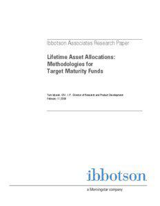 Ibbotson Associates Research Paper Lifetime Asset Allocations: Methodologies for