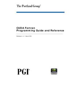 GPGPU / Graphics hardware / Nvidia / Concurrent computing / Video cards / CUDA / Fortran / Thread / Subroutine / Computing / Computer programming / Software engineering