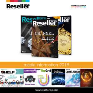 media informationwww.resellerme.com THE VOICE OF THE CHANNEL Reseller Middle East has been published by CPI, the