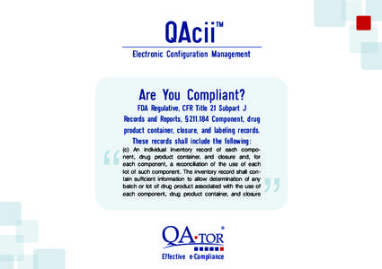 QAcii  ™ Electronic Configuration Management