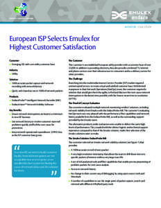 MONITOR - CASE STUDY  European ISP Selects Emulex for Highest Customer Satisfaction Customer ■■